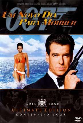 007 - Um Novo Dia Para Morrer 2002 Torrent