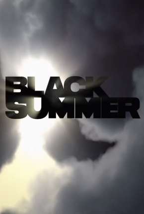 Black Summer - 1ª Temporada 2019 Torrent