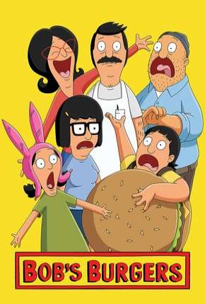 Bobs Burgers - 9ª Temporada Legendada 2019 Torrent