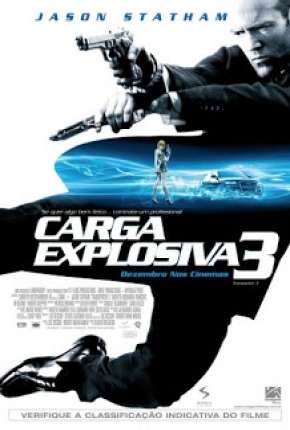 Carga Explosiva 3 - Transporter 3 2008 Torrent