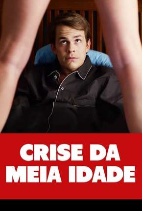 Crise da Meia Idade 2016 Torrent