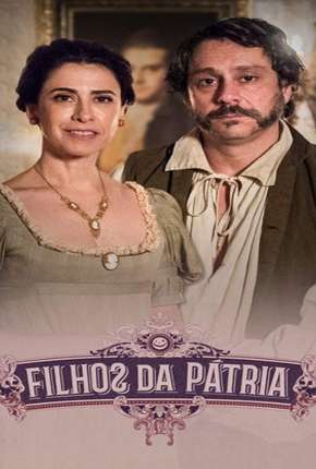 Filhos da Pátria 2017 Torrent