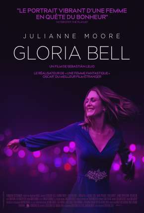 Gloria Bell - Legendado 2019 Torrent