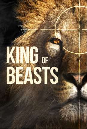 King of Beasts - Legendado 2019 Torrent