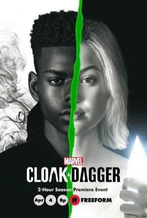 Manto e Adaga - Cloak e Dagger  2ª Temporada Legendada 2019 Torrent