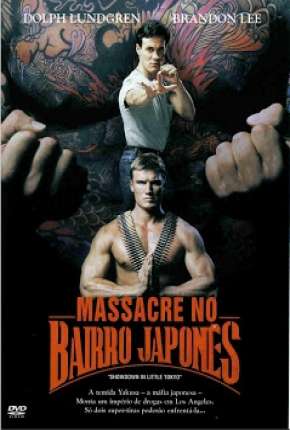 Massacre no Bairro Japonês 1991 Torrent