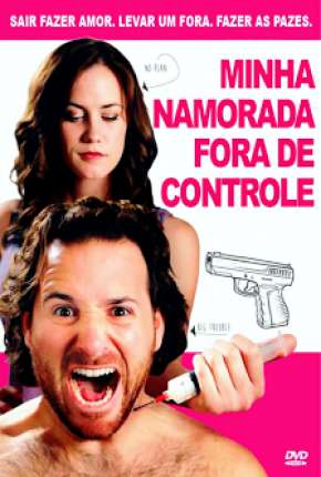 Minha Namorada Fora de Controle - Its Not a Date 2014 Torrent