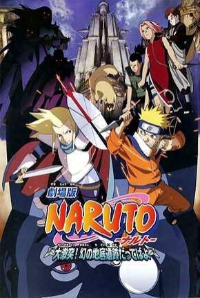 Naruto 2 - As Ruínas Fantasmas nos Confins da Terra Legendado 2005 Torrent