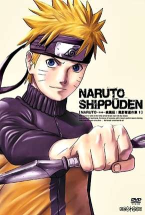 Naruto Shippuden - Todas as Temporadas 2007 Torrent