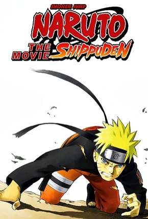 Naruto Shippuuden 1 O Filme - A Morte de Naruto 2007 Torrent