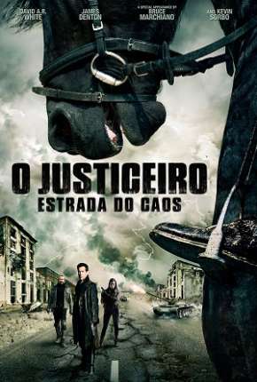 O Justiceiro - Estrada do Caos 2019 Torrent