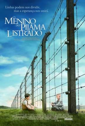 O Menino do Pijama Listrado - The Boy in the Striped Pyjamas 2008 Torrent