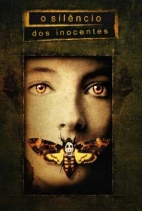 O Silêncio dos Inocentes - The Silence of the Lambs 1991 Torrent