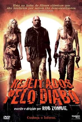 Rejeitados pelo Diabo 2005 Torrent