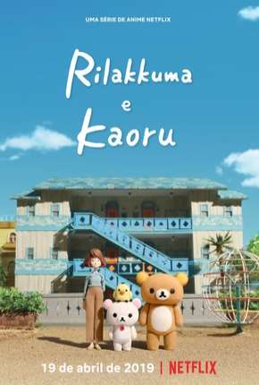 Rilakkuma e Kaoru 2019 Torrent