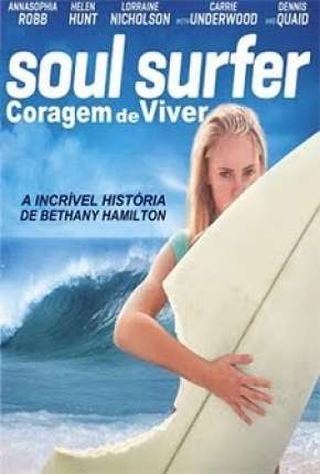 Soul Surfer - Coragem de Viver 2011 Torrent