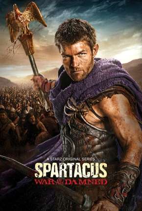 Spartacus - A Guerra dos Condenados 2010 Torrent