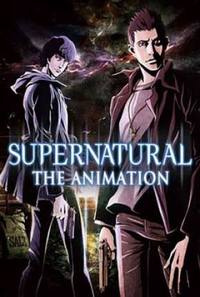 Supernatural - The Animation Legendado 2011 Torrent