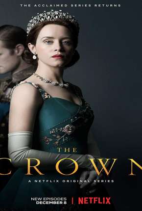 The Crown - 1ª Temporada Completa 2016 Torrent