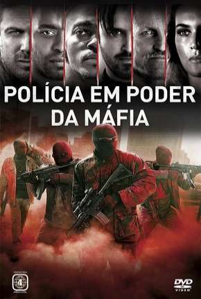 Triplo 9 - Polícia em Poder da Máfia 2016 Torrent