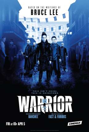 Warrior - 1ª Temporada Legendada 2019 Torrent