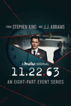 11.22.63 - 1ª Temporada 2016 Torrent