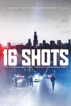 16 Shots - Legendado 2019 Torrent