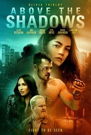 Above the Shadows - Legendado 2019 Torrent