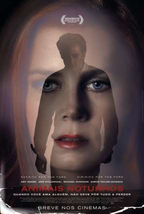 Animais Noturnos - Nocturnal Animals 2016 Torrent