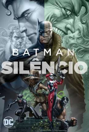 Batman - Silêncio 2019 Torrent