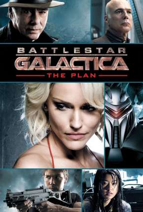 Battlestar Galactica - O Plano 2009 Torrent