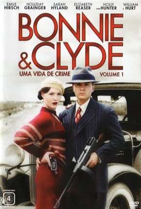 Bonnie e Clyde - Uma Vida de Crime 2013 Torrent