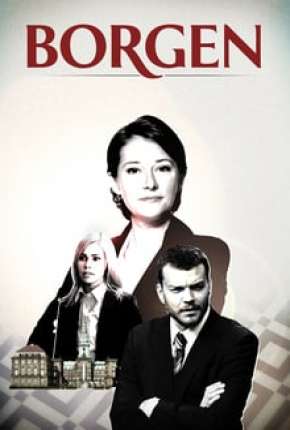 Borgen - 1ª Temporada Completa 2020 Torrent