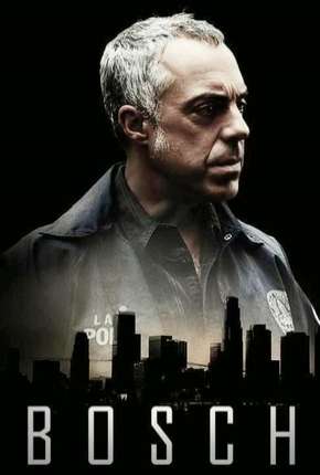 Bosch - 1ª Temporada 4K 2014 Torrent