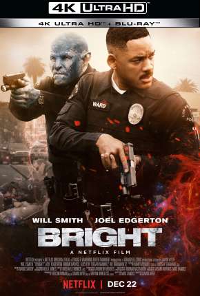 Bright - 4K 2017 Torrent