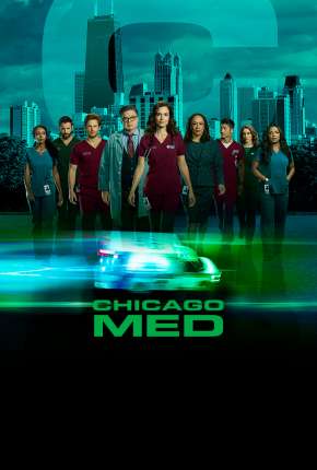 Chicago Med - Atendimento de Emergência - 5ª Temporada 2019 Torrent