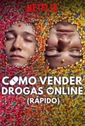 Como Vender Drogas Online - Rápido - 2ª Temporada Legendada 2020 Torrent