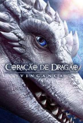 Coração de Dragão - Vingança 2020 Torrent