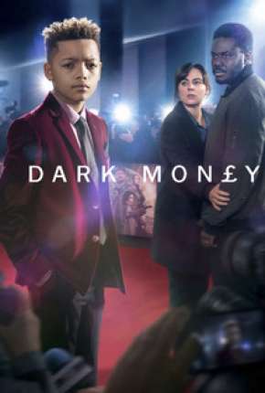 Dark Money - Legendada 2019 Torrent