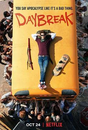 Daybreak - 1ª Temporada Completa 2019 Torrent