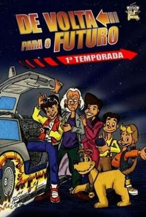 De Volta para o Futuro - Série Animada 1991 Torrent