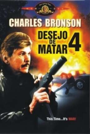 Desejo de Matar 4 - Operação Crackdown 1987 Torrent