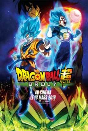 Dragon Ball Super - Broly O Filme 2019 Torrent