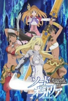 Dungeon ni Deai wo Motomeru no wa Machigatteiru Darou ka Gaiden - Sword Oratoria 2015 Torrent