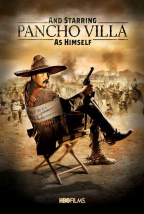 E Estrelando Pancho Villa - DVD-R 2003 Torrent