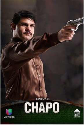 El Chapo - 2ª Temporada Completa 2017 Torrent