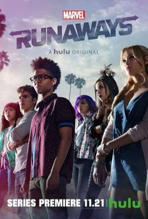 Marvels Runaways - Fugitivos - 1ª Temporada 2017 Torrent