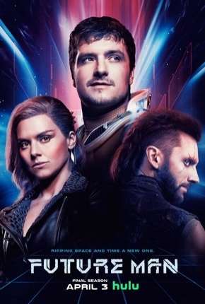 Future Man - 3ª Temporada Completa Legendada 2020 Torrent