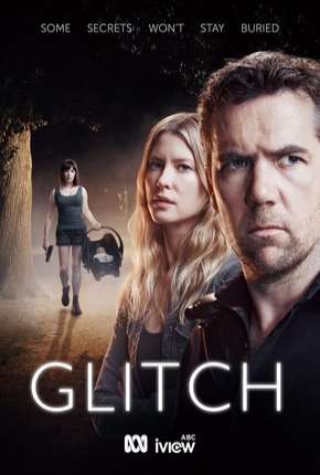 Glitch - 2ª Temporada 2017 Torrent