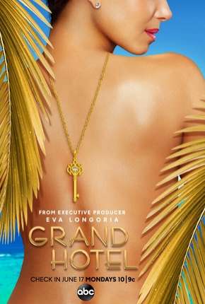 Grand Hotel - 1ª Temporada Legendada 2019 Torrent